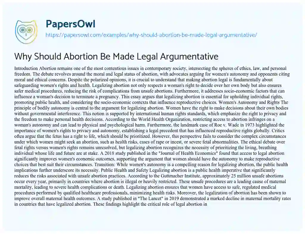 Essay on Why Should Abortion Be Made Legal Argumentative