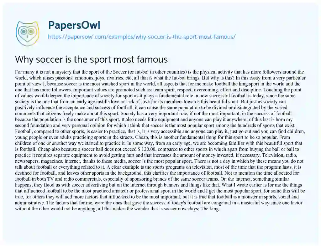 Essay on Why Soccer is the Sport most Famous