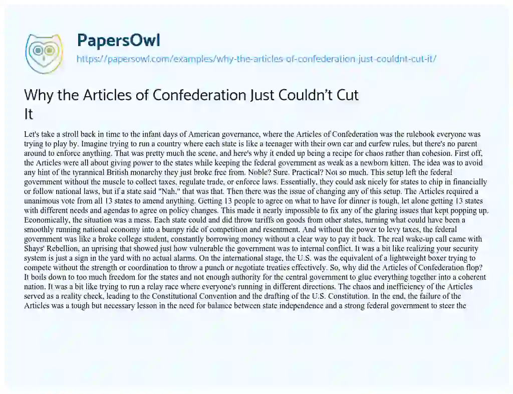 Essay on Why the Articles of Confederation Just couldn’t Cut it