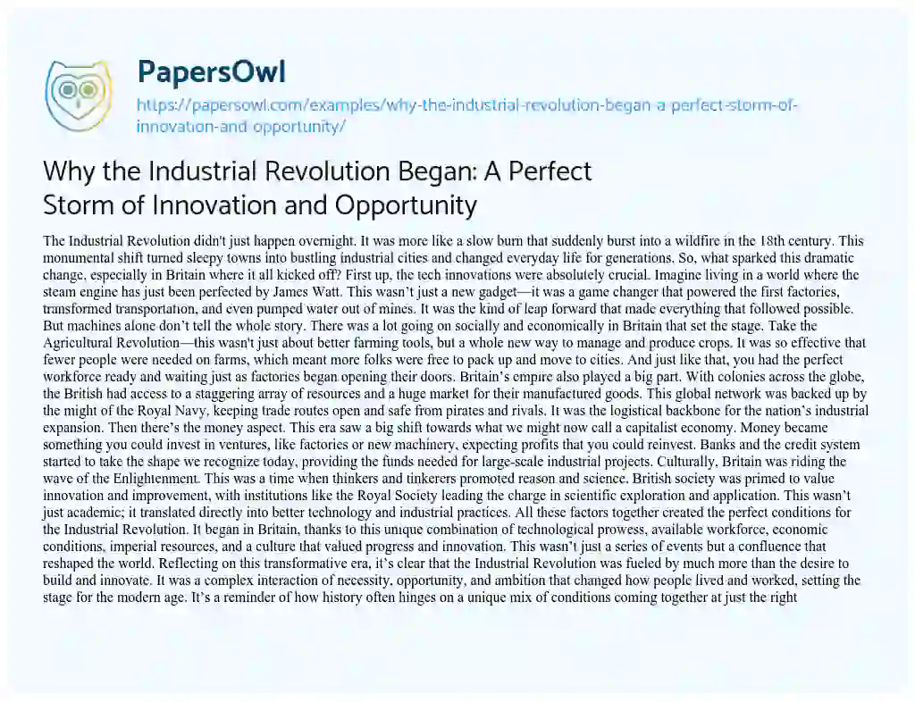 Essay on Why the Industrial Revolution Began: a Perfect Storm of Innovation and Opportunity