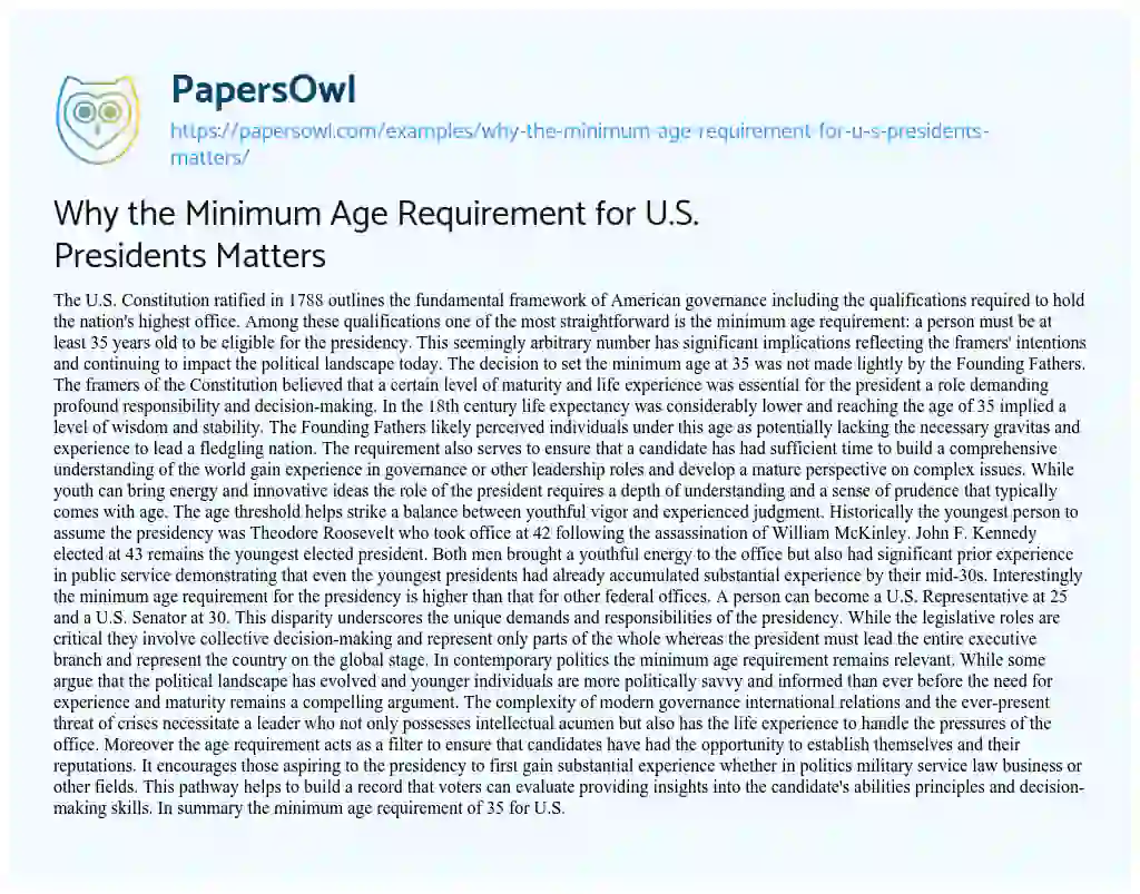 Essay on Why the Minimum Age Requirement for U.S. Presidents Matters