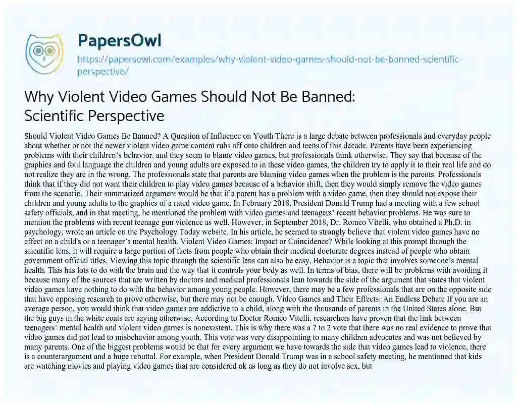Essay on Why Violent Video Games should not be Banned: Scientific Perspective