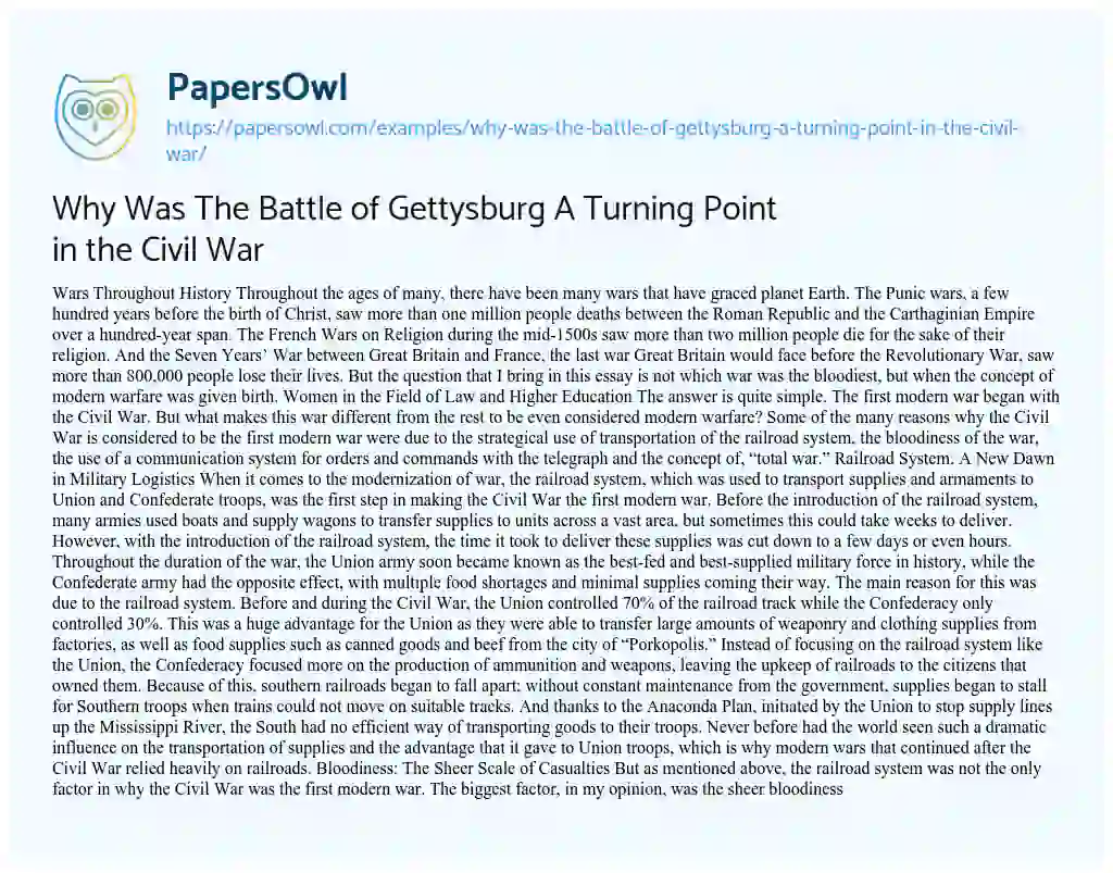 Essay on Why was the Battle of Gettysburg a Turning Point in the Civil War