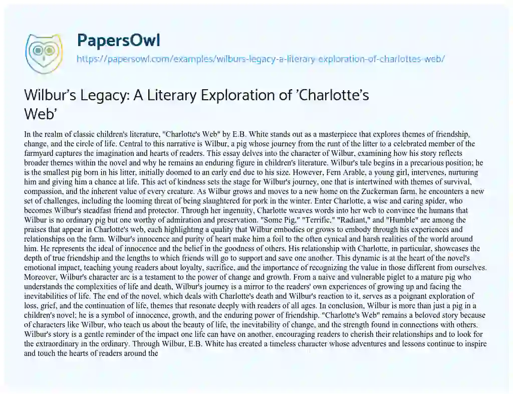 Essay on Wilbur’s Legacy: a Literary Exploration of ‘Charlotte’s Web’