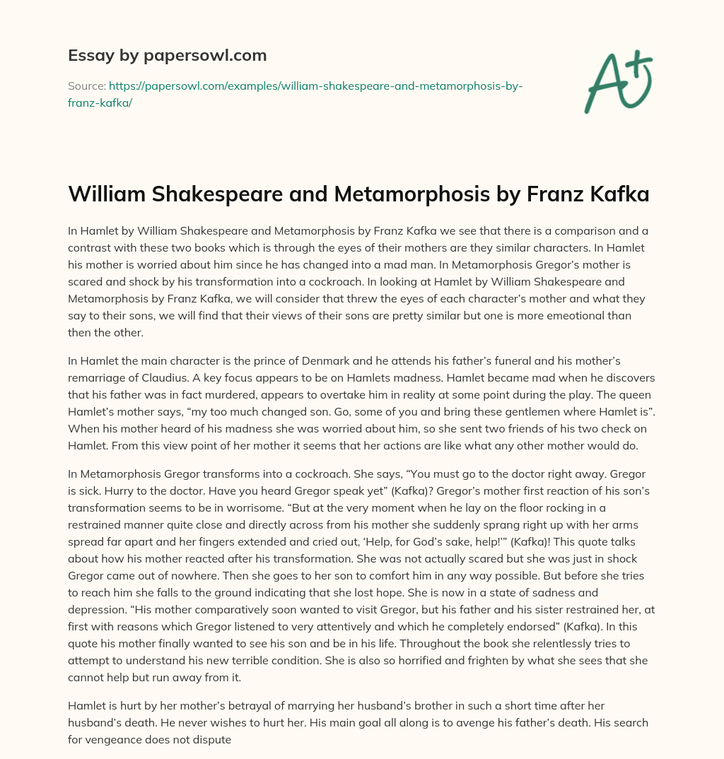 William Shakespeare and Metamorphosis by Franz Kafka essay