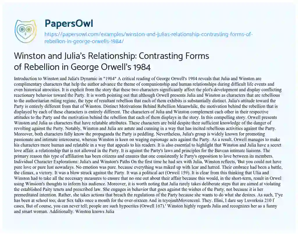 Essay on Winston and Julia’s Relationship: Contrasting Forms of Rebellion in George Orwell’s 1984