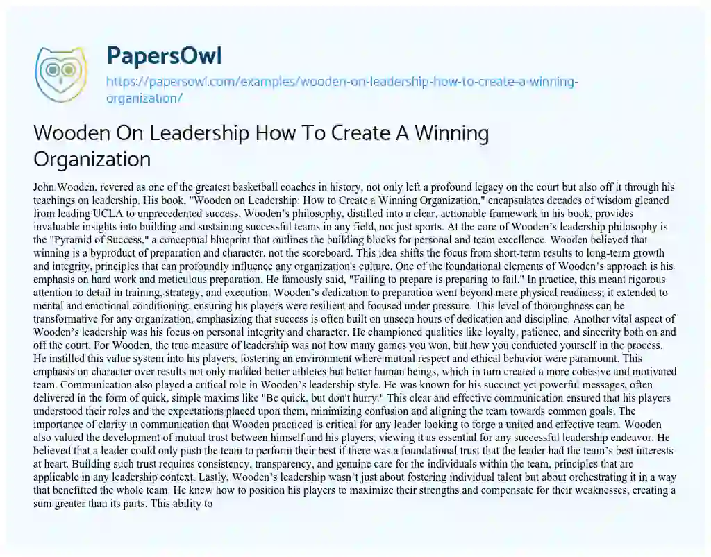 Essay on Wooden on Leadership how to Create a Winning Organization