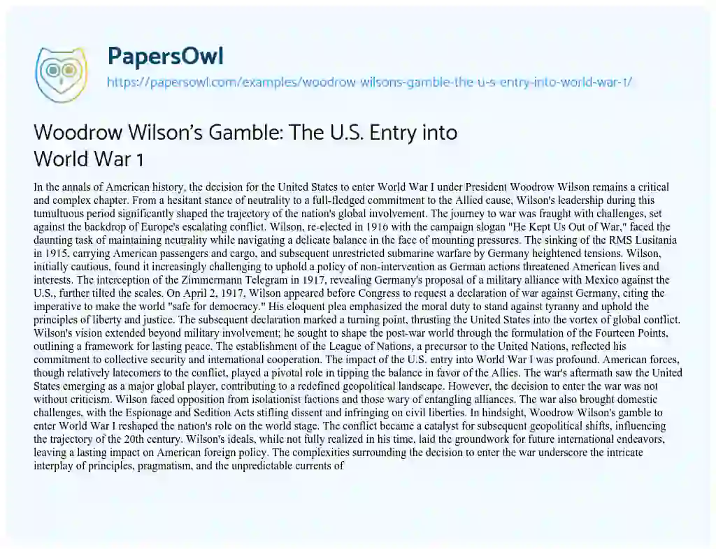 Essay on Woodrow Wilson’s Gamble: the U.S. Entry into World War 1