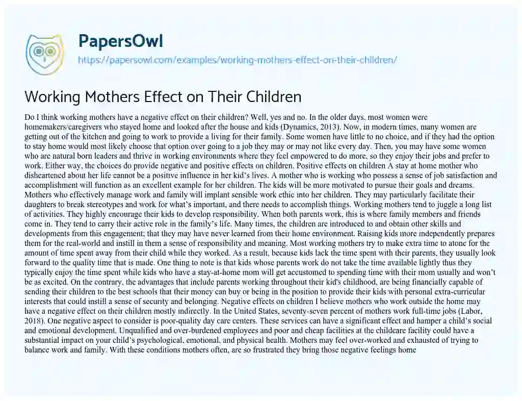 Essay on Working Mothers Effect on their Children