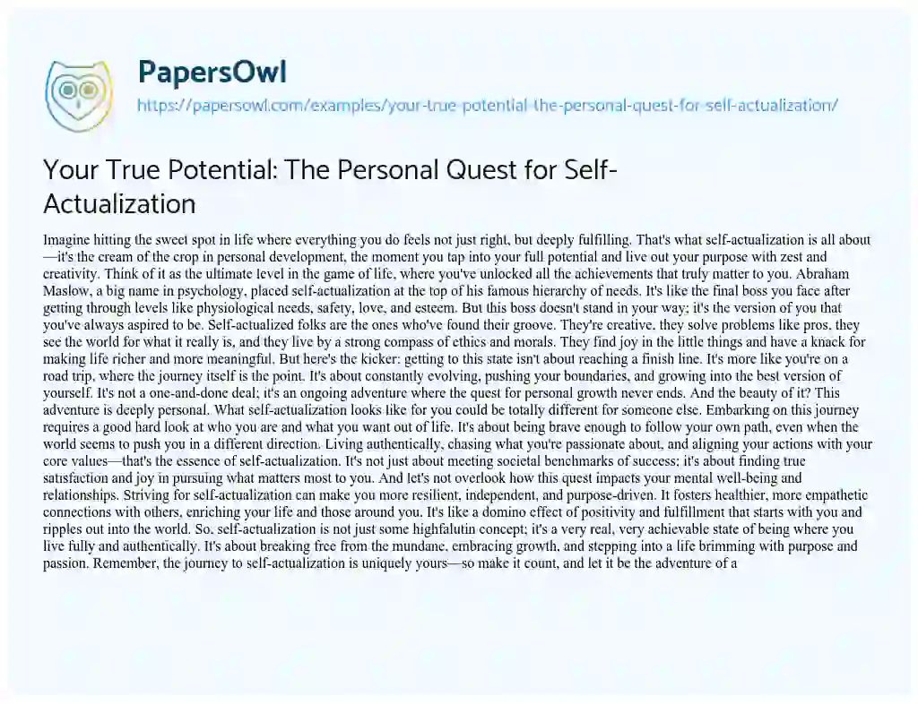Essay on Your True Potential: the Personal Quest for Self-Actualization