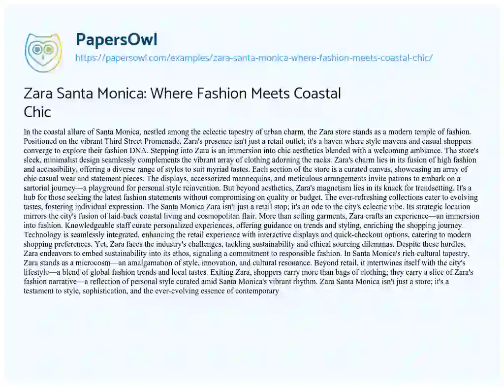 Essay on Zara Santa Monica: where Fashion Meets Coastal Chic
