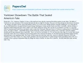 Essay on Yorktown Showdown: the Battle that Sealed America’s Fate