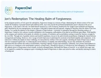 Essay on Jon’s Redemption: the Healing Balm of Forgiveness