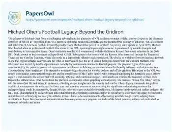 Essay on Michael Oher’s Football Legacy: Beyond the Gridiron