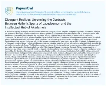 Essay on Divergent Realities: Unraveling the Contrasts between Hellenic Sparta of Lacedaemon and the Intellectual Hub of Akademeia