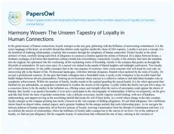 Essay on Harmony Woven: the Unseen Tapestry of Loyalty in Human Connections