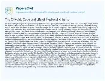 Essay on The Chivalric Code and Life of Medieval Knights