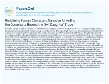 Essay on Redefining Female Characters Narrative: Unveiling the Complexity Beyond the ‘Evil Daughter’ Trope