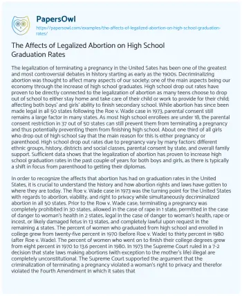 Essay on The Affects of Legalized Abortion on High School Graduation Rates