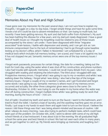 Essay on Memories about my Past and High School