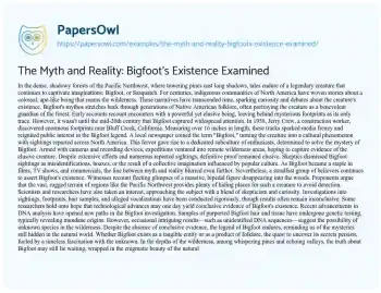 Essay on The Myth and Reality: Bigfoot’s Existence Examined