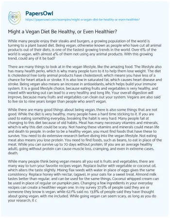 Essay on Might a Vegan Diet be Healthy, or Even Healthier?