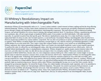 Essay on Eli Whitney’s Revolutionary Impact on Manufacturing with Interchangeable Parts