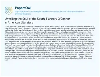 Essay on Unveiling the Soul of the South: Flannery O’Connor in American Literature