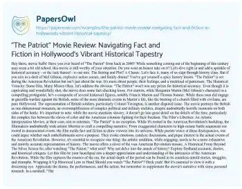 Essay on “The Patriot” Movie Review: Navigating Fact and Fiction in Hollywood’s Vibrant Historical Tapestry