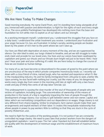 Essay on We are here Today to Make Changes