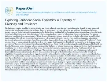 Essay on Exploring Caribbean Social Dynamics: a Tapestry of Diversity and Resilience