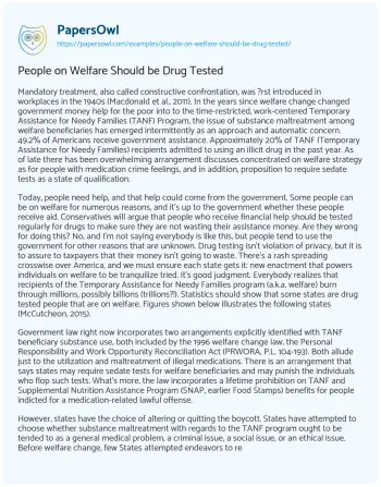 Essay on People on Welfare should be Drug Tested