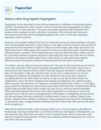 Essay on Martin Luther King against Segregation