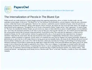 Essay on The Internalization of Pecola in the Bluest Eye