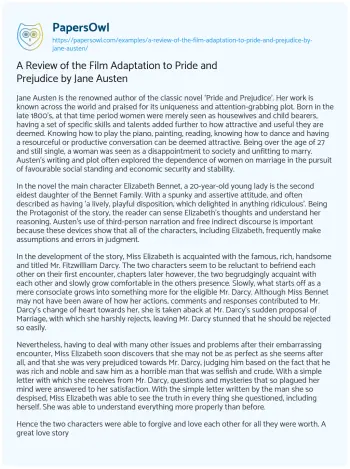 Essay on A Review of the Film Adaptation to Pride and Prejudice by Jane Austen