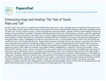 Essay on Embracing Hope and Healing: the Tale of ‘Sarah, Plain and Tall’