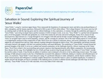 Essay on Salvation in Sound: Exploring the Spiritual Journey of ‘Jesus Walks’