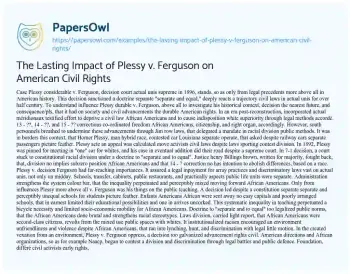 Essay on The Lasting Impact of Plessy V. Ferguson on American Civil Rights