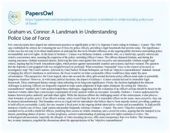 Essay on Graham Vs. Connor: a Landmark in Understanding Police Use of Force