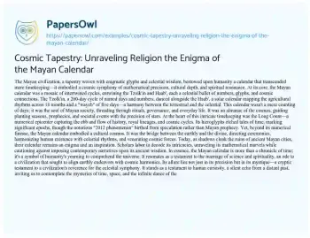 Essay on Cosmic Tapestry: Unraveling Religion the Enigma of the Mayan Calendar