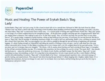 Essay on Music and Healing: the Power of Erykah Badu’s ‘Bag Lady’