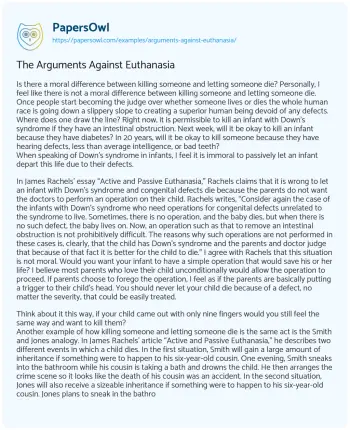 Essay on The Arguments against Euthanasia