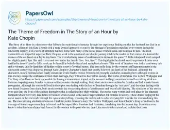 Essay on The Theme of Freedom in the Story of an Hour by Kate Chopin