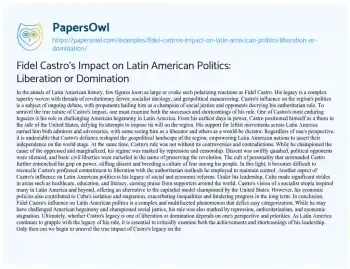 Essay on Fidel Castro’s Impact on Latin American Politics: Liberation or Domination