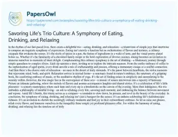 Essay on Savoring Life’s Trio Culture: a Symphony of Eating, Drinking, and Relaxing