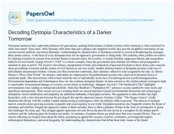 Essay on Decoding Dystopia: Characteristics of a Darker Tomorrow