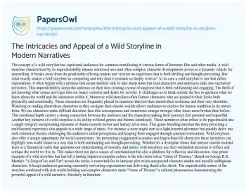 Essay on The Intricacies and Appeal of a Wild Storyline in Modern Narratives