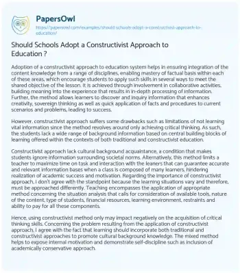 Essay on Should Schools Adopt a Constructivist Approach to Education ?