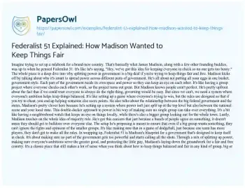 Essay on Federalist 51 Explained: how Madison Wanted to Keep Things Fair