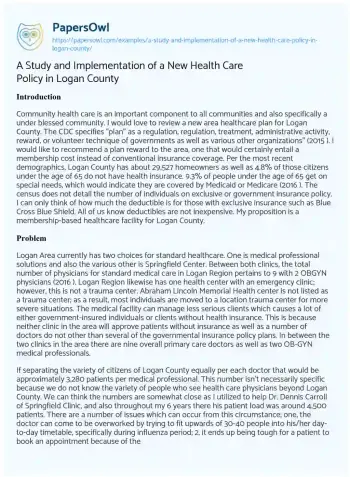 Essay on A Study and Implementation of a New Health Care Policy in Logan County